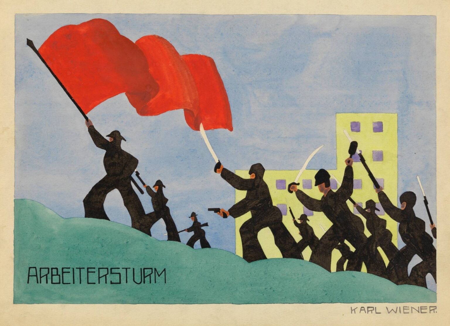 Abstract painting “Workers’ Storm” by Karl Wiener (1923) showing silhouetted workers ascending a green hillside with rifles and a large red banner, set against a pale blue sky and yellow building background.